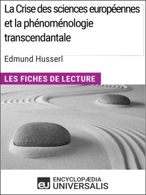cover image of La Crise des sciences européennes et la phénoménologie transcendantale d'Edmund Husserl